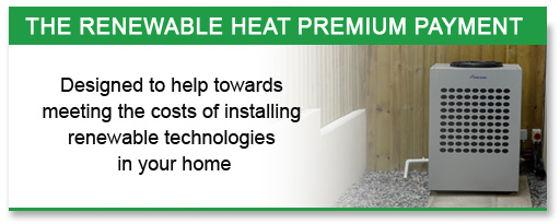 The Renewable Heat Premium Payment